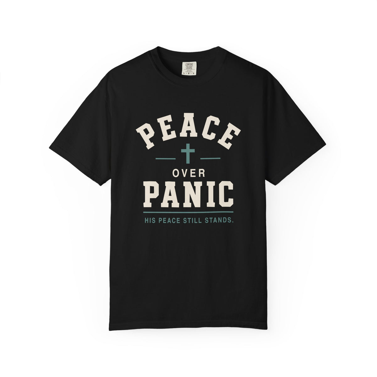 Black Christian T-shirt featuring a “Peace Over Panic—His Peace Still Stands” design with a cross on a plain white background.