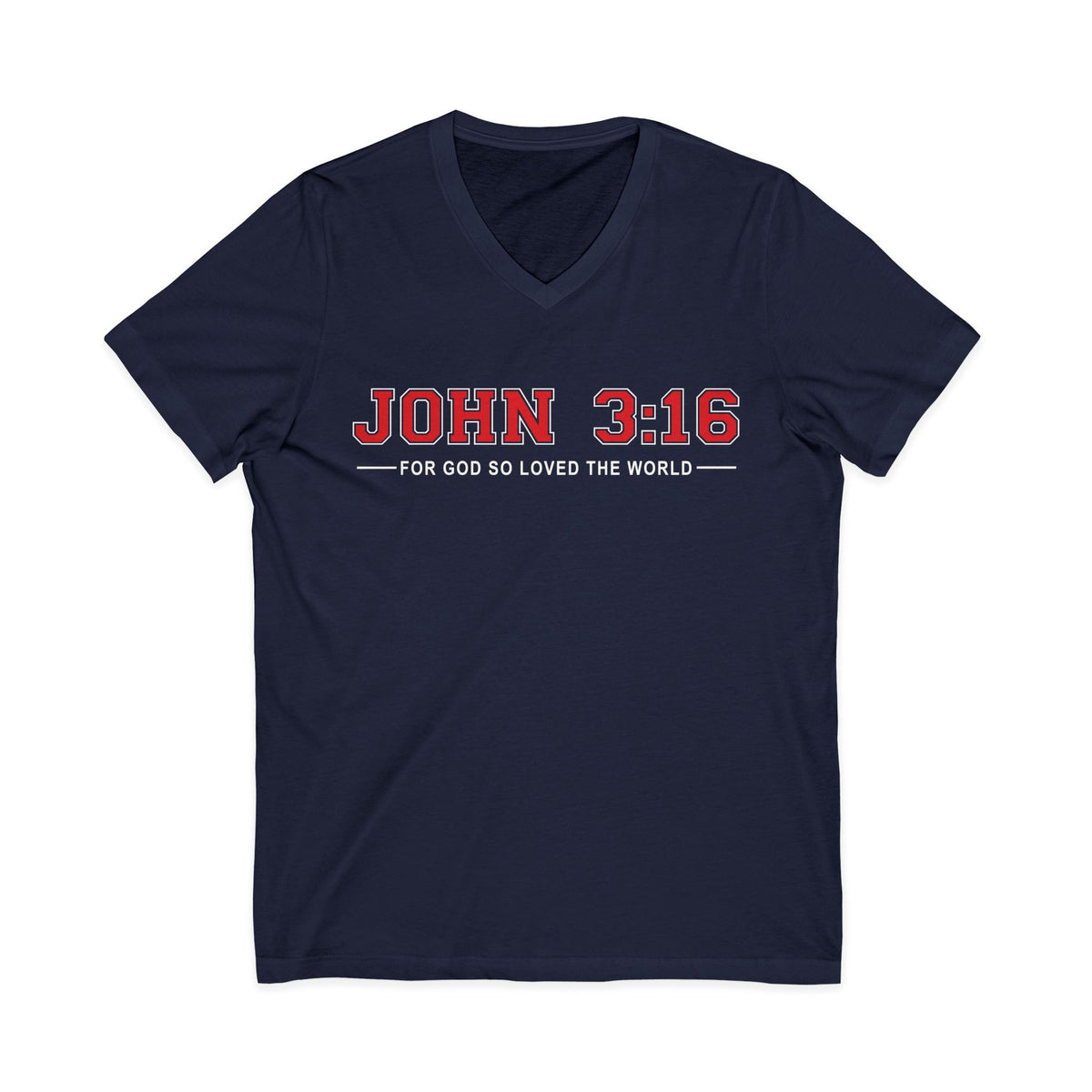 Navy John 3:16 Christian V-neck T-shirt featuring “For God So Loved the World” Scripture typography on a white background.