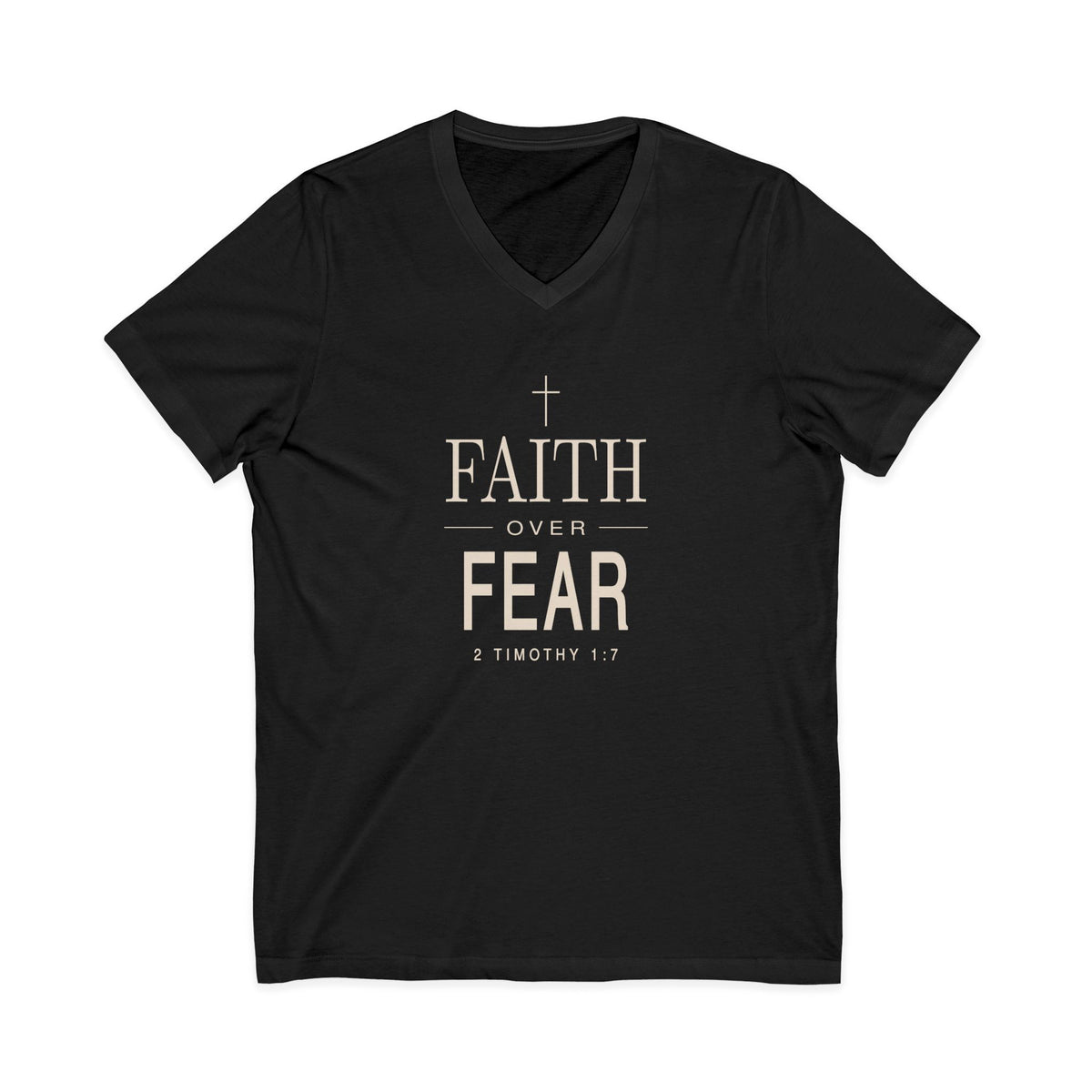 Black V-neck Christian T-shirt featuring a “Faith Over Fear” design with a cross and 2 Timothy 1:7 on a plain white background.