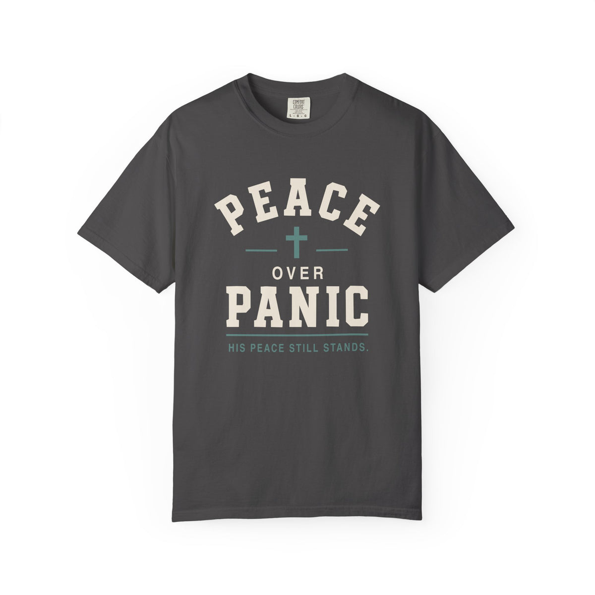 Gray Christian T-shirt featuring a “Peace Over Panic—His Peace Still Stands” design with a cross on a plain white background.