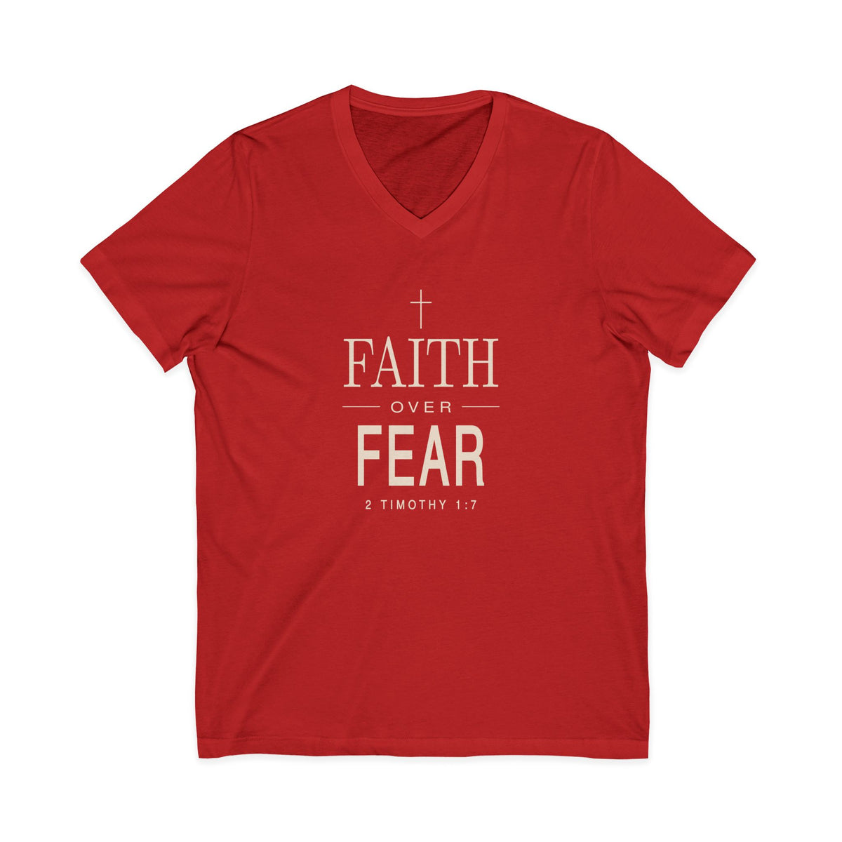 Red V-neck Christian T-shirt featuring a “Faith Over Fear” design with a cross and 2 Timothy 1:7 on a plain white background.