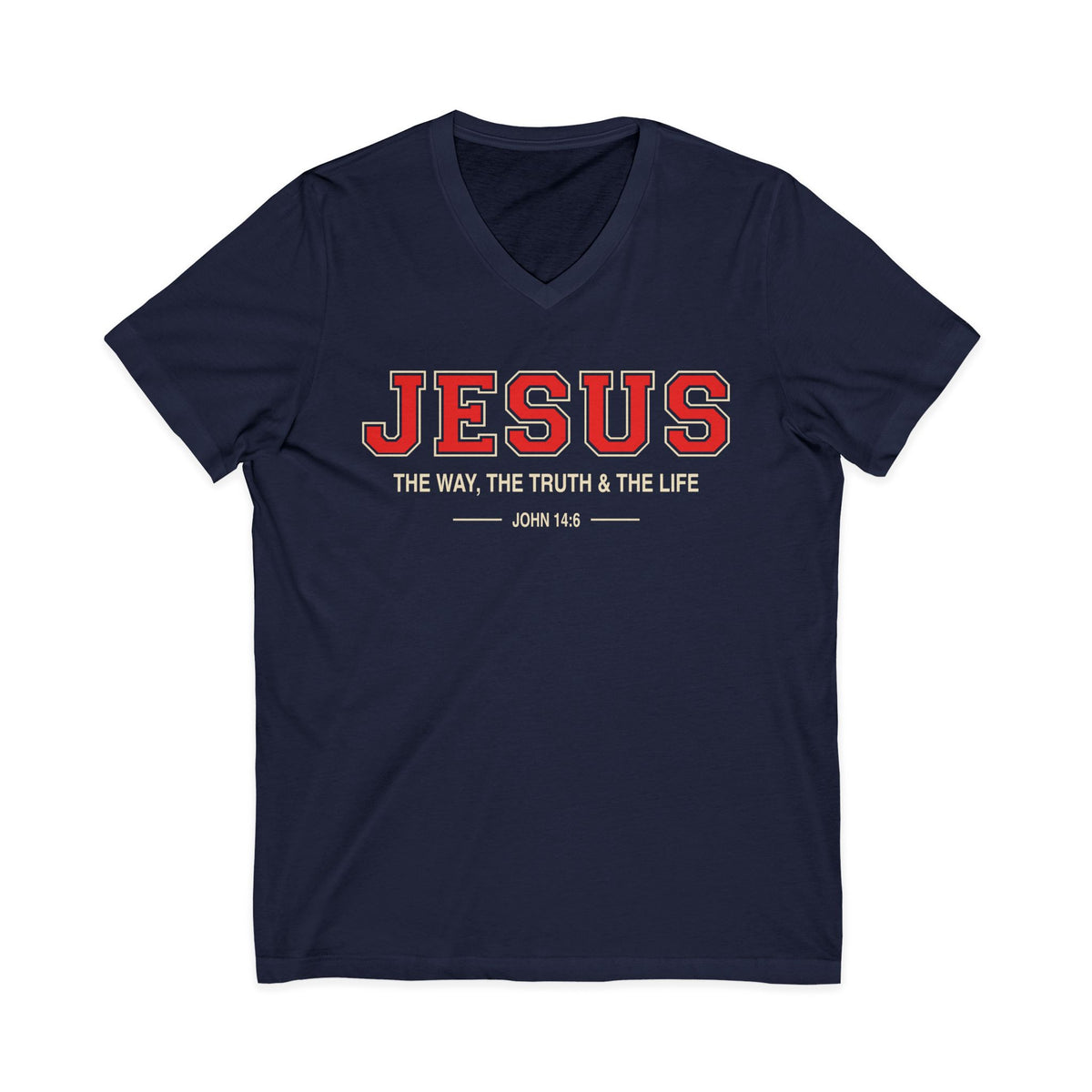 Navy blue V-neck Christian T-shirt reading “Jesus—The Way, the Truth & the Life” with John 14:6 on a plain white background.