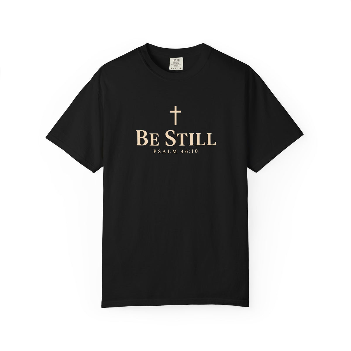 Black Be Still Christian T-shirt featuring a cream cross, Be Still text, and Psalm 46:10 Scripture reference.