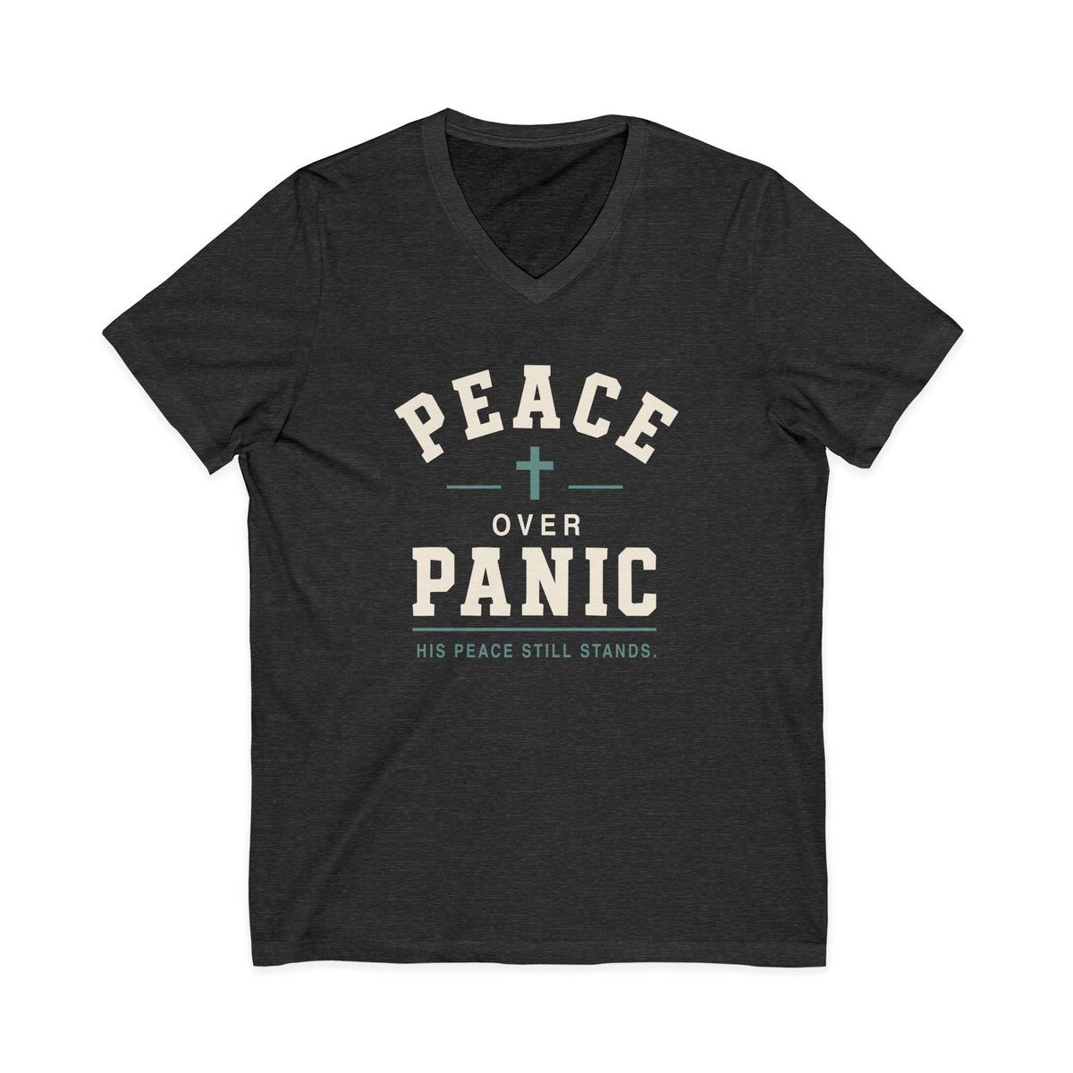 Dark gray V-neck t-shirt with a graphic on the front reading 'PEACE OVER PANIC' and 'HIS PEACE STILL STANDS' with a cross, displayed on a solid white background.