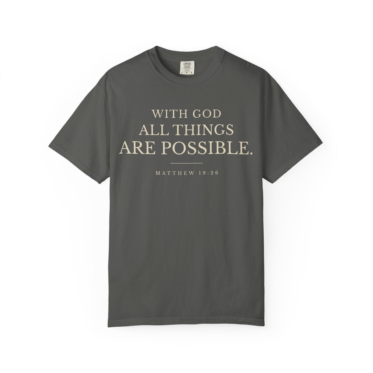 Front view of pepper With God All Things Are Possible T-shirt with Matthew 19:26 Scripture design.